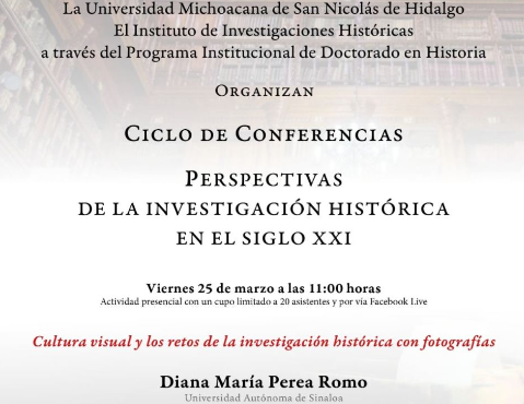 UMSNH Inicia Ciclo de Conferencias Sobre Perspectivas de la Investigación Histórica en el Siglo XXI
